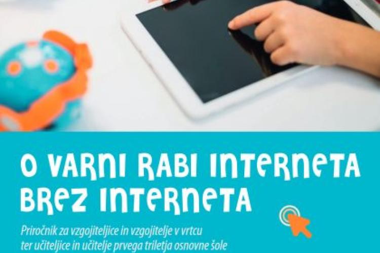 Priročnik za varno rabo interneta za vzgojitelje in učitelje