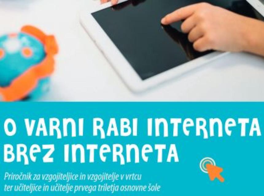 Priročnik za varno rabo interneta za vzgojitelje in učitelje